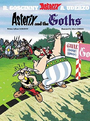 Asterix and the Goths by Rene Goscinny depicte...