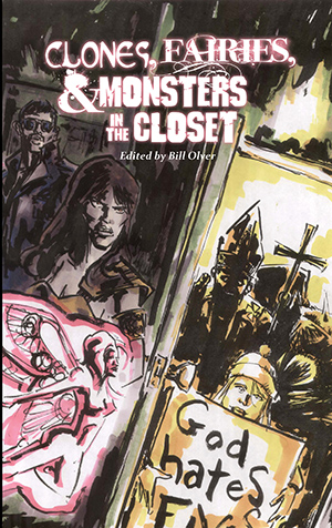 Clones, Faires & Monsters in the Closet