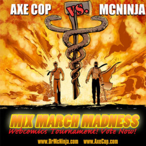 Axe Cop vs. Dr. McNinja!