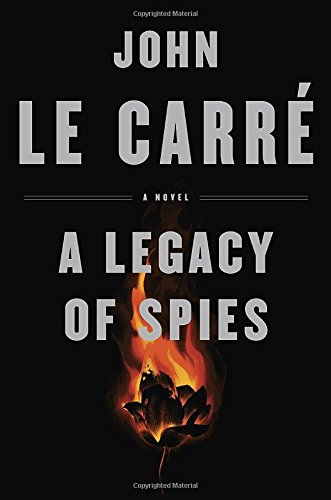 A Legacy Of Spies by John LeCarré
