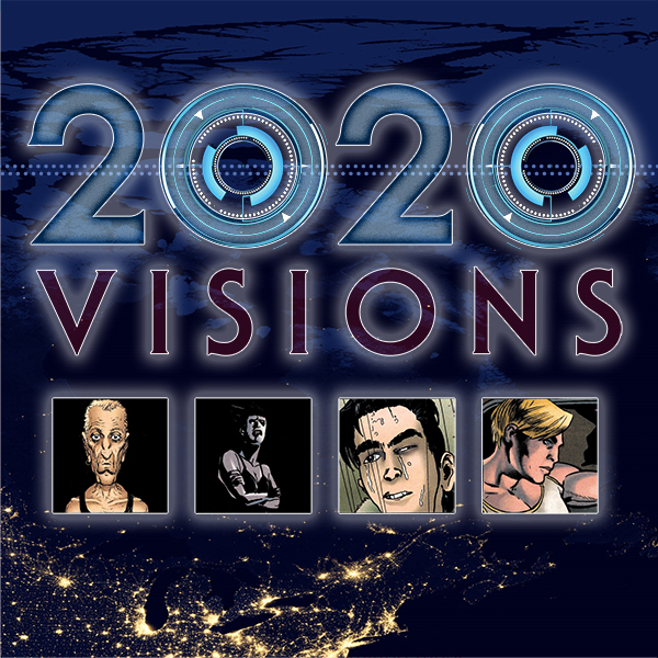 See The Future in “2020 Visions” – Available Now!