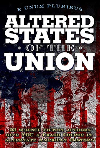Altered States of the Union
